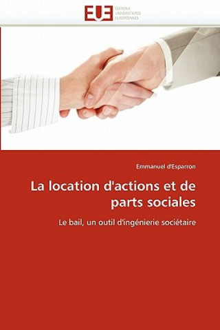 Kniha La Location d'Actions Et de Parts Sociales Emmanuel d'Esparron