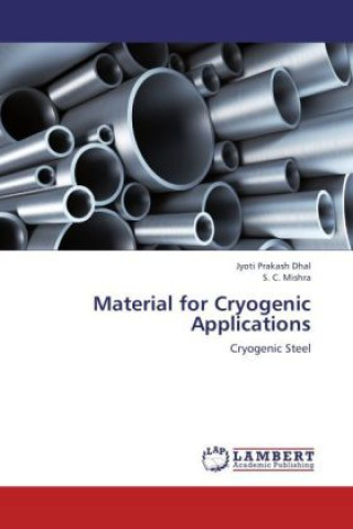 Книга Material for Cryogenic Applications Jyoti Prakash Dhal