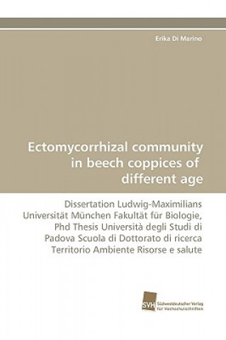 Βιβλίο Ectomycorrhizal Community in Beech Coppices of Different Age Erika Di Marino