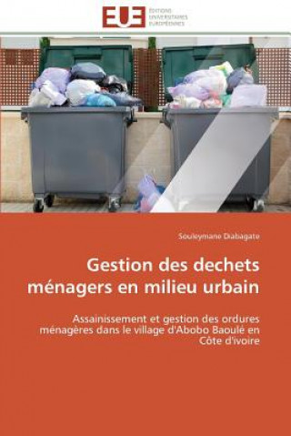 Boek Gestion Des Dechets M nagers En Milieu Urbain Souleymane Diabagate