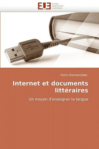 Kniha Internet Et Documents Litteraires Fotini Diamantidaki