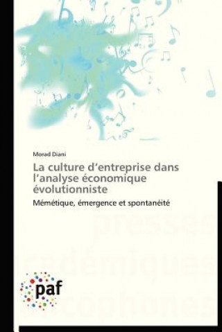 Könyv La Culture D Entreprise Dans L Analyse Economique Evolutionniste Morad Diani