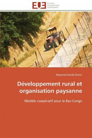 Kniha Developpement rural et organisation paysanne Mayukwa Kanda Diasivi