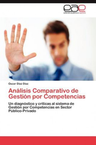 Kniha Analisis Comparativo de Gestion Por Competencias Oscar Díaz Díaz