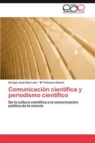 Carte Comunicacion Cientifica y Periodismo Cientifico Enrique José Díaz León