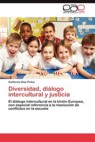 Buch Diversidad, dialogo intercultural y justicia Guillermo Díaz Pintos