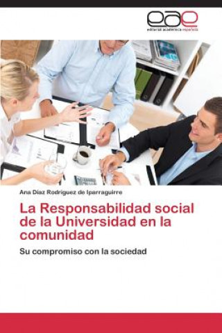 Carte Responsabilidad Social de La Universidad En La Comunidad Ana Mercedes Díaz Rodriguez de Iparraguirre