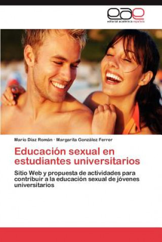 Libro Educacion sexual en estudiantes universitarios Mario Díaz Román