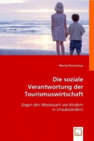 Carte Die soziale Verantwortung der Tourismuswirtschaft Mandy Dietzschkau
