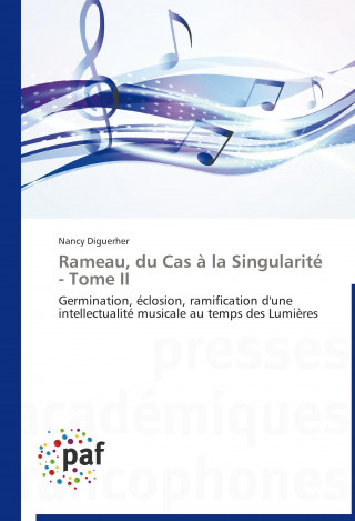 Carte Rameau, du Cas à la Singularité - Tome II Nancy Diguerher