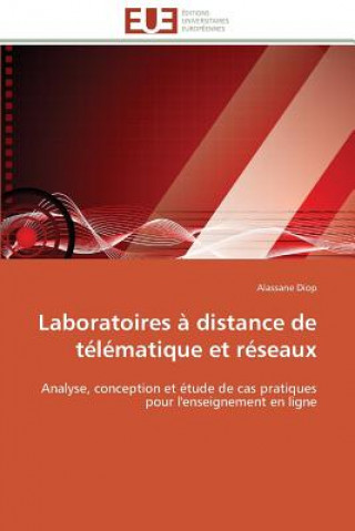 Kniha Laboratoires   Distance de T l matique Et R seaux Alassane Diop