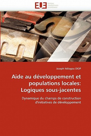 Könyv Aide Au D veloppement Et Populations Locales Joseph N. Diop