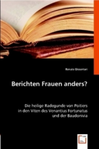Buch Berichten Frauen anders? Renate Dissertori
