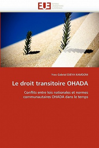 Book Droit Transitoire Ohada Yves G. Djeya Kamdom