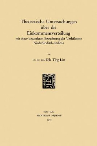 Książka Theoretische Untersuchungen  ber Die Einkommensverteilung Ting Liat Djie