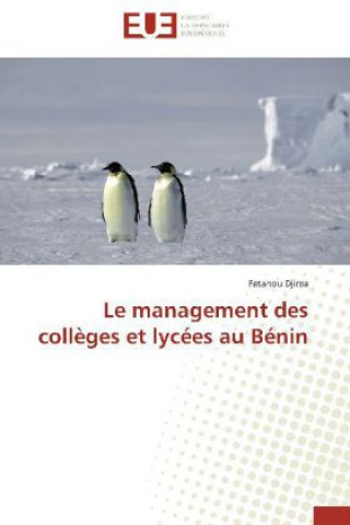 Książka Le management des collèges et lycées au Bénin Fatahou Djima