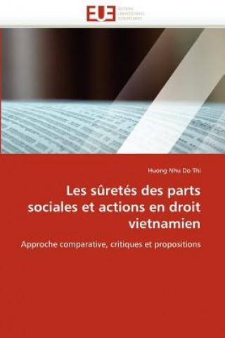 Kniha Les S ret s Des Parts Sociales Et Actions En Droit Vietnamien Huong Nhu Do Thi