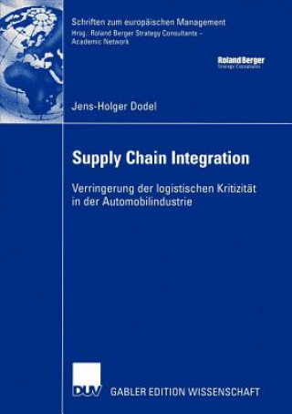 Knjiga Supply Chain Integration Jens-Holger Dodel