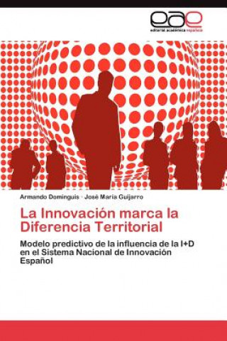 Buch Innovacion marca la Diferencia Territorial Armando Dominguis