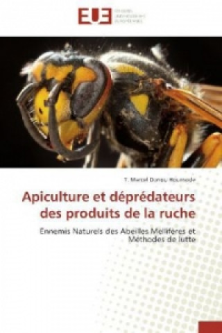 Carte Apiculture et déprédateurs des produits de la ruche T. Marcel Donou Hounsode