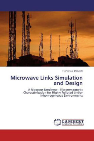 Könyv Microwave Links Simulation and Design Francesco Donzelli