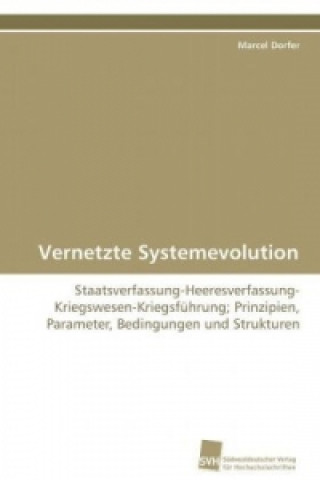 Kniha Vernetzte Systemevolution Marcel Dorfer