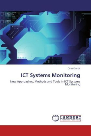 Kniha ICT Systems Monitoring Otto Dostál