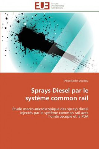 Könyv Sprays Diesel Par Le Syst me Common Rail Abdelkader Doudou