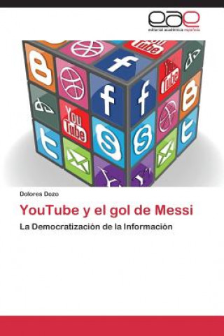 Kniha Youtube y El Gol de Messi Dolores Dozo