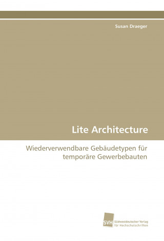 Książka Lite Architecture Susan Draeger