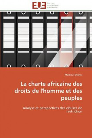 Kniha La Charte Africaine Des Droits de l'Homme Et Des Peuples Mamour Drame