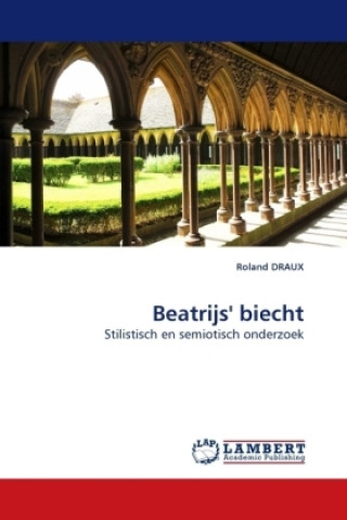 Kniha Beatrijs' biecht Roland Draux