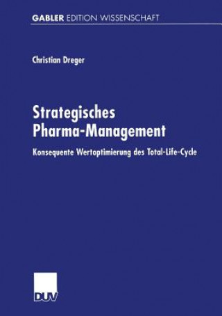 Knjiga Strategisches Pharma-Management Christian Dreger
