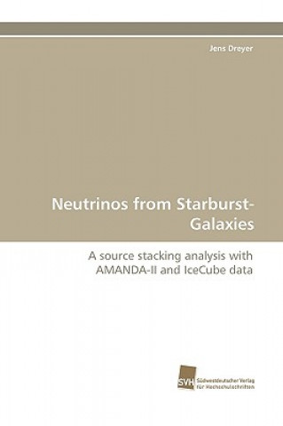 Książka Neutrinos from Starburst-Galaxies Jens Dreyer