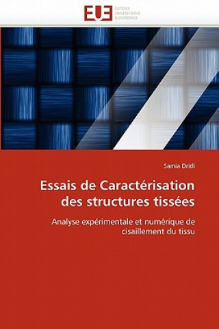 Carte Essais de Caract risation Des Structures Tiss es Samia Dridi