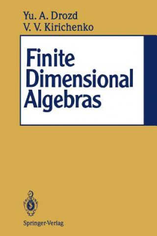 Knjiga Finite Dimensional Algebras Yurj A. Drozd