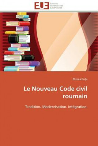 Livre Le Nouveau Code Civil Roumain Mircea Du u