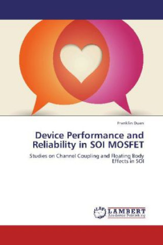 Könyv Device Performance and Reliability in SOI MOSFET Franklin Duan