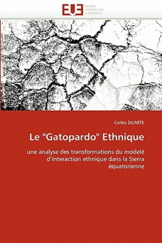 Книга Le "gatopardo" Ethnique Carlos Duarte