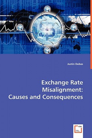 Книга Exchange Rate Misalignment Justin Dubas