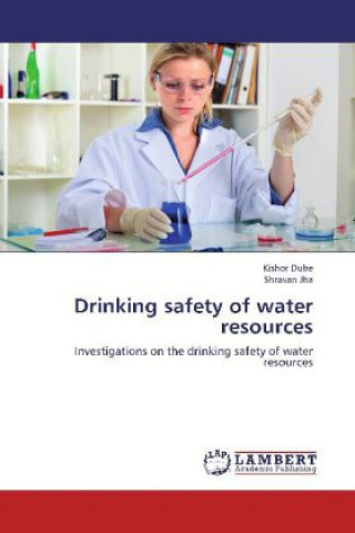 Carte Drinking safety of water resources Kishor Dube