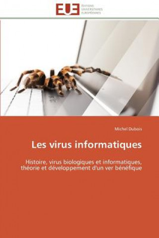 Könyv Les Virus Informatiques Michel Dubois