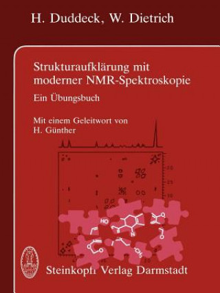 Book Strukturaufklärung mit moderner NMR-Spektroskopie H. Duddeck