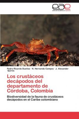 Carte Crustaceos Decapodos del Departamento de Cordoba, Colombia N. Hernando Campos