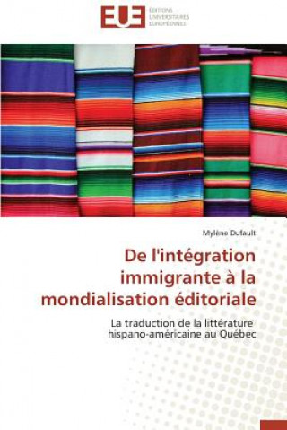 Książka de l'Int gration Immigrante   La Mondialisation  ditoriale Dufault-M