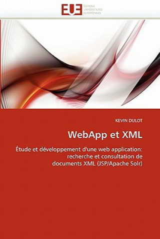 Kniha Webapp Et XML Kevin Dulot
