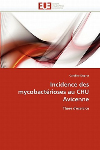 Carte Incidence Des Mycobact rioses Au Chu Avicenne Caroline Dupret
