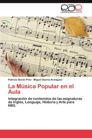 Livre Musica Popular En El Aula Patricio Dur N Pino