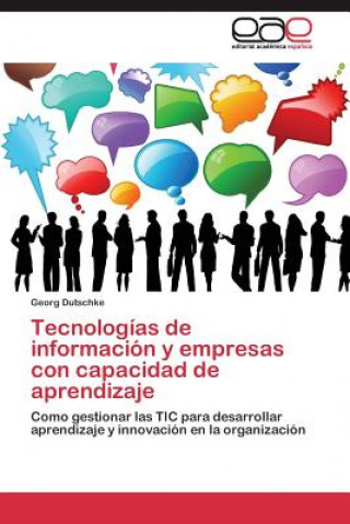 Βιβλίο Tecnologias de informacion y empresas con capacidad de aprendizaje Georg Dutschke