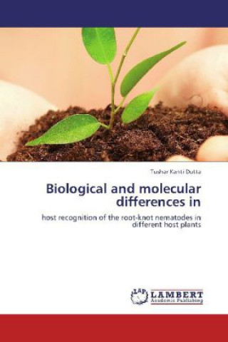 Kniha Biological and molecular differences in Tushar Kanti Dutta